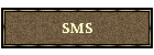 SMS